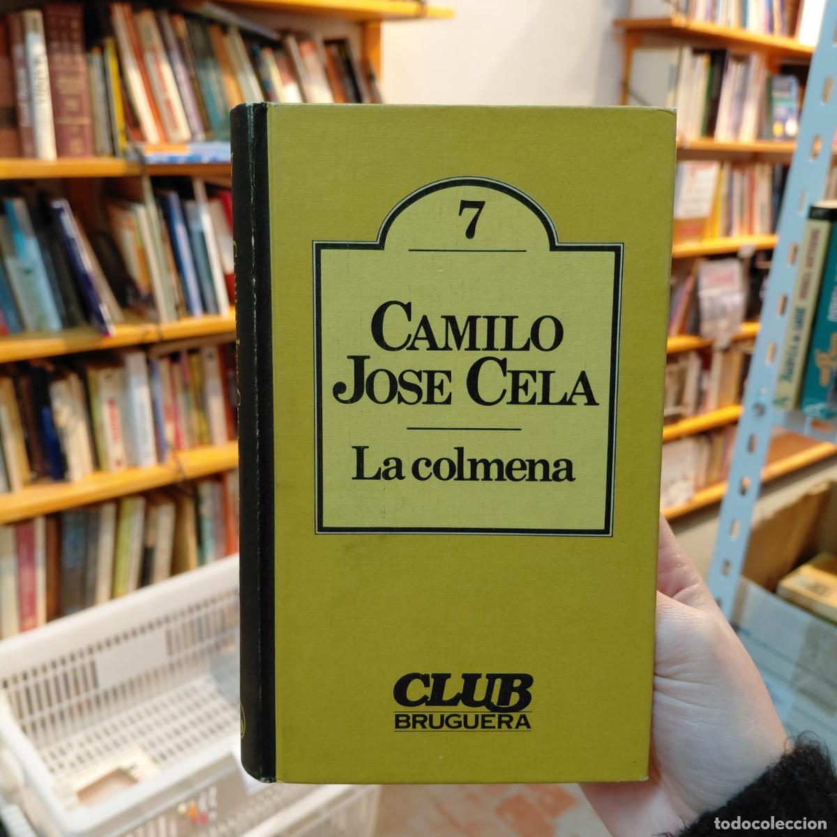 B&uuml;cher: La Colmena De Camilo Jos&eacute; Cela - Camilo Jos&eacute; Cela
