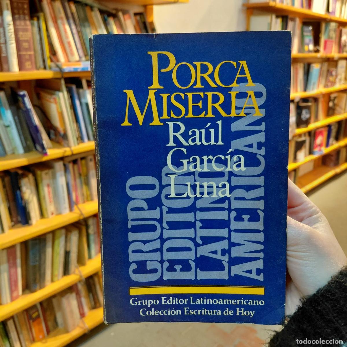 B&uuml;cher: Porca Miseria - Ra&uacute;l Garc&iacute;a Luna
