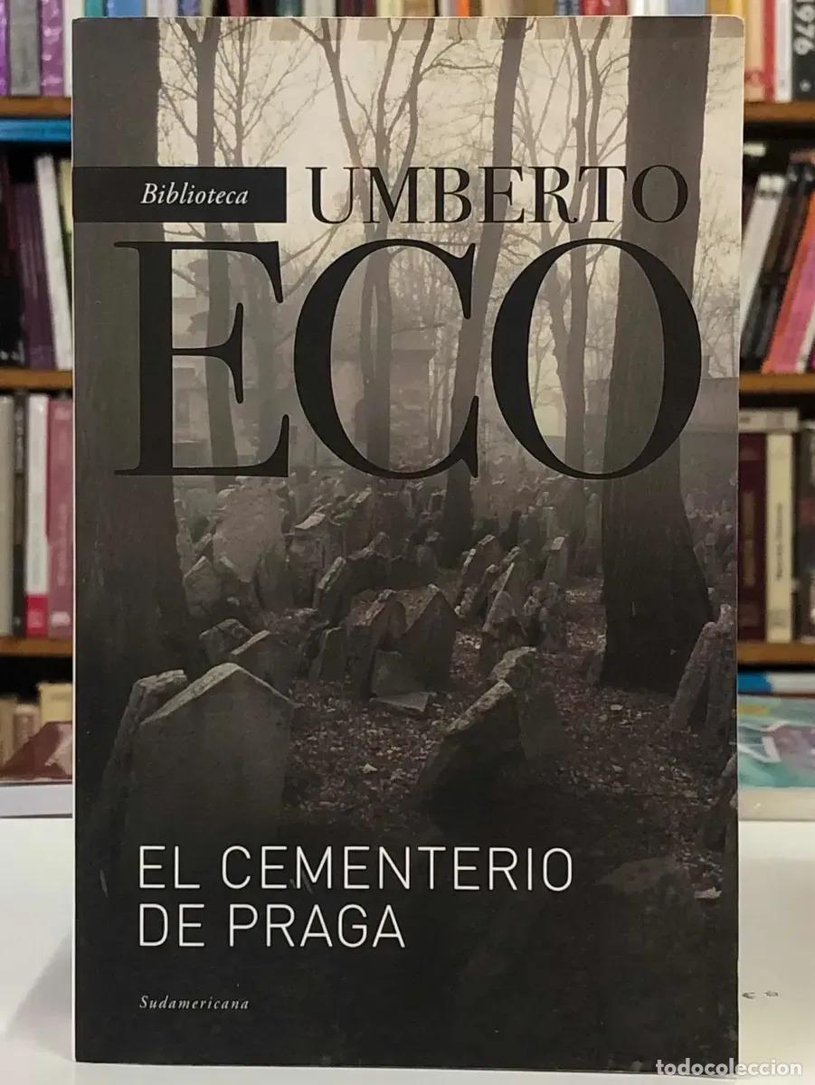B&uuml;cher: El Cementerio De Praga - Umberto Eco - Sudamericana - Umberto Eco
