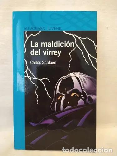 Livres: La Maldicion Del Virrey - Schlaen (det.) - Schlaen