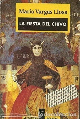 Libros: La Fiesta Del Chivo - Mario Vargas Llosa