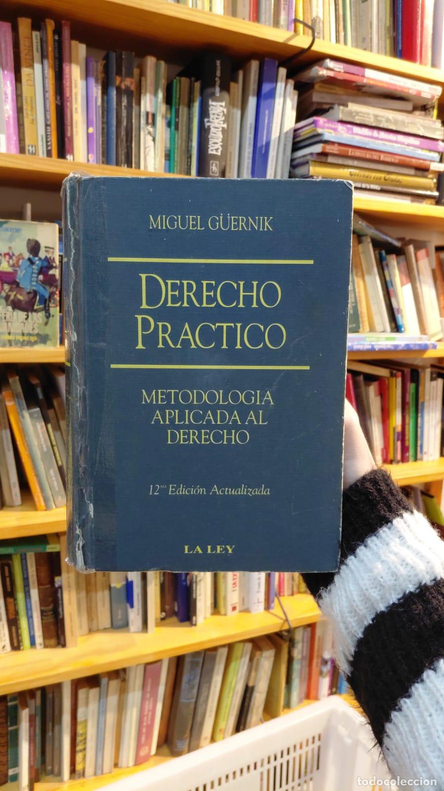 Libros: Derecho Pr&aacute;ctico Por Miguel G&uuml;ernik(det.) - Miguel G&uuml;ernik