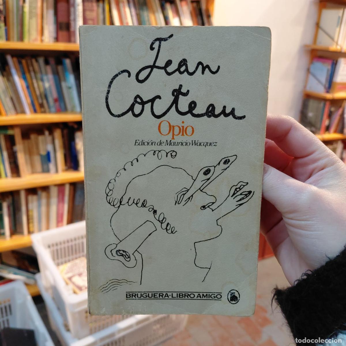 Libros: Opio - Reflexiones De Jean Cocteau - Jean Cocteau
