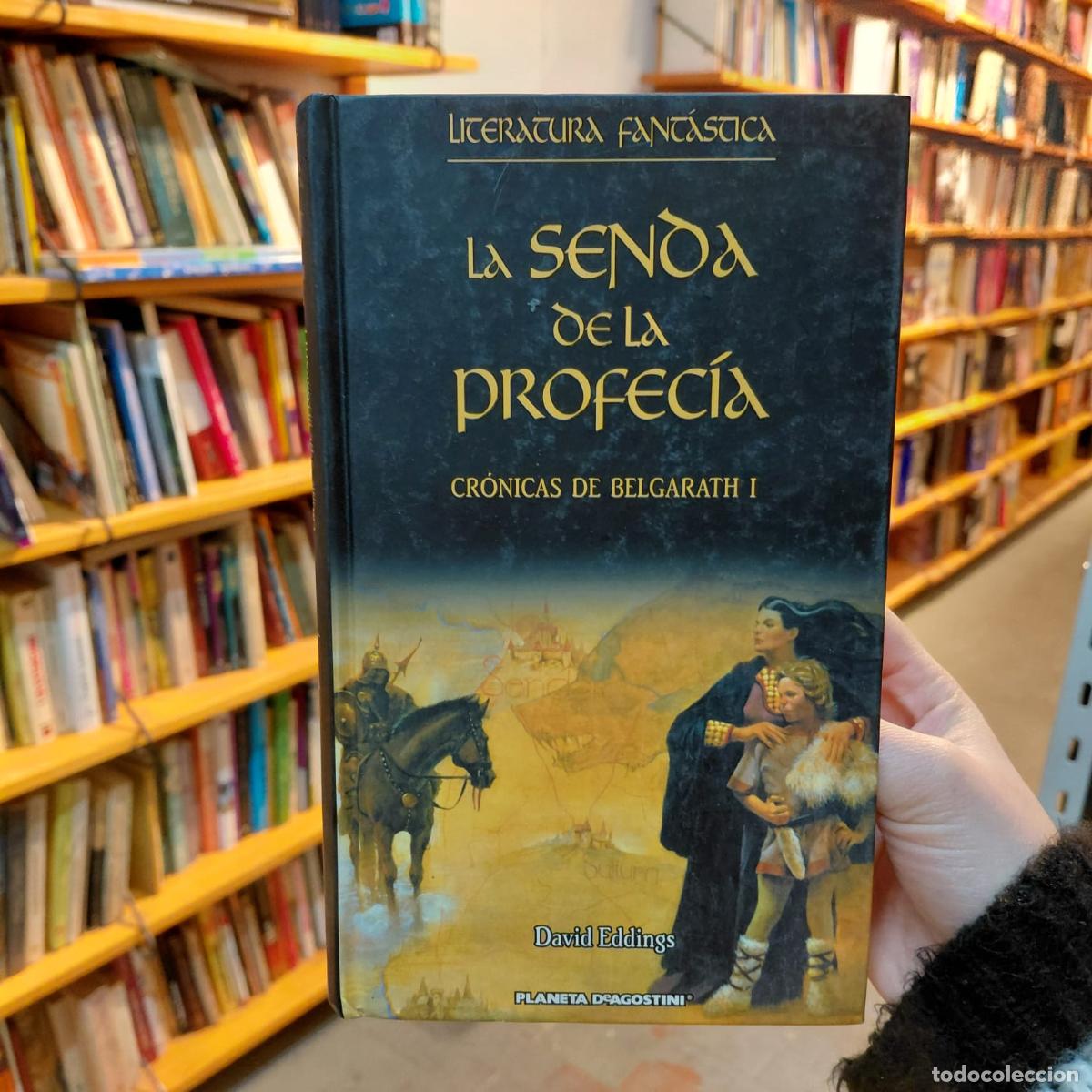 Libros: La Senda De La Profec&iacute;a - Tapa Blanda - David Eddings