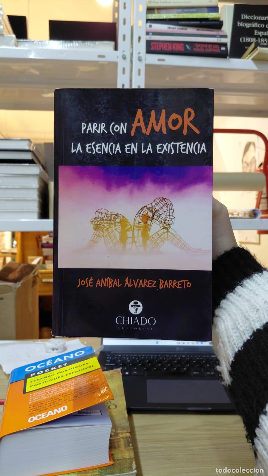 Libros: Parir Con Amor De Jos&eacute; An&iacute;bal &Aacute;lvarez Barreto - Jos&eacute; An&iacute;bal &Aacute;lvarez Barreto