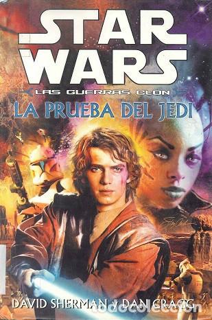 B&uuml;cher: star wars las guerras clon: la prueba del jedi - STAR WARS