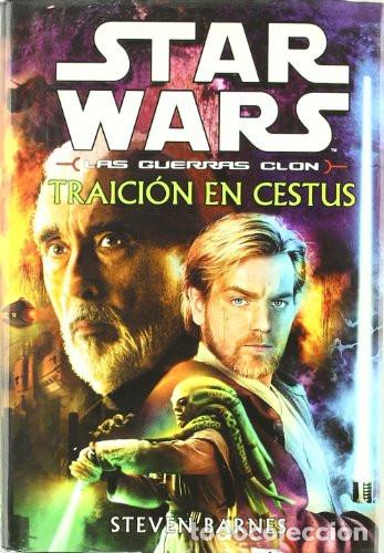 B&uuml;cher: star wars las guerras clon: traicion en cestus - STAR WARS