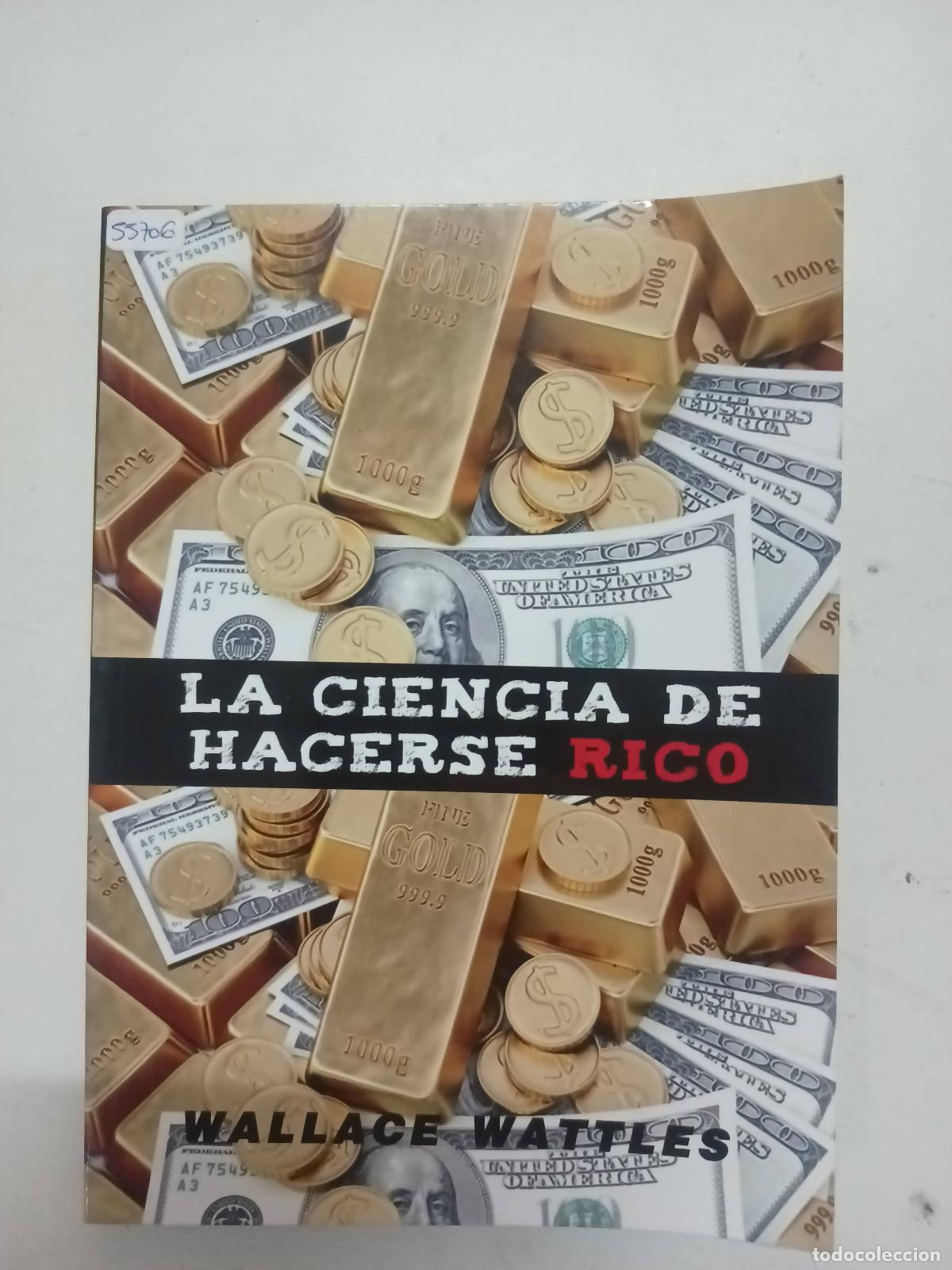 B&uuml;cher: LA CIENCIA DE HACERSE RICO - WALLACE WATTLES