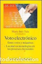 Libros: VOTO ELECTRONICO - MARIA INES TULA