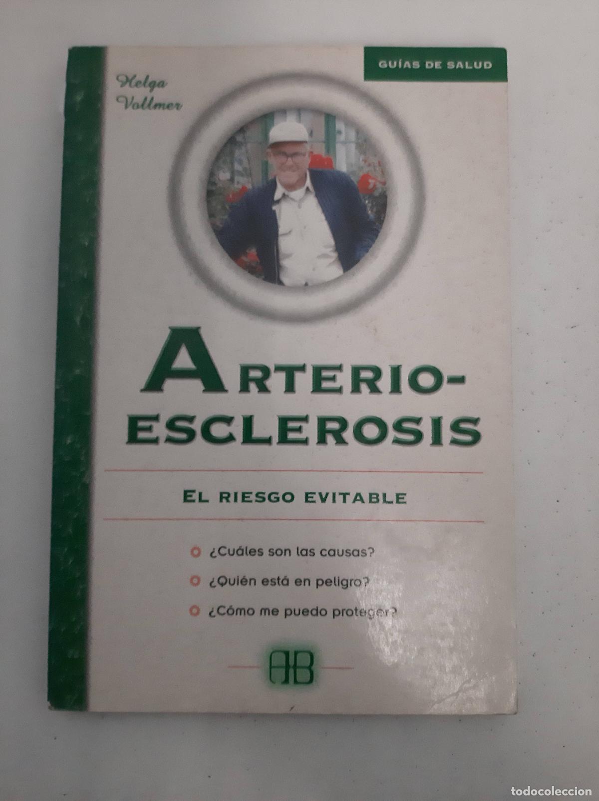 Libros: * ARTERIOESCLEROSIS - HELGA VALLMER