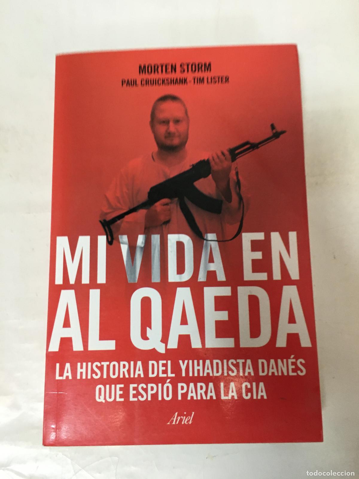 Libros: MI VIDA EN AL QAEDA - MORTEN STORM