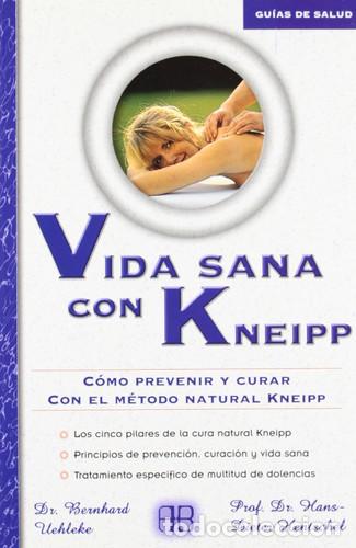 B&uuml;cher: * VIDA SANA CON KNEIPP - BERNHARD UEHLEKE