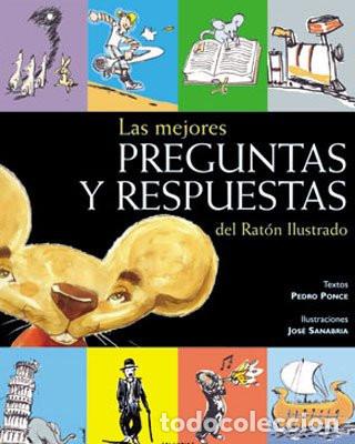 Livres: LAS MEJORES PREGUNTAS Y RESPUESTAS DEL RAT&Oacute;N ILUSTRADO - PEDRO PONCE
