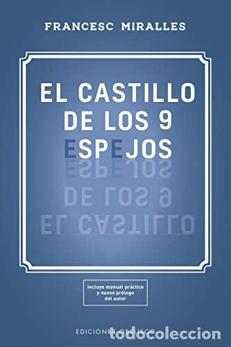 Livres: CASTILLO DE LOS 9 ESPEJOS, EL (NE) - MIRALLES