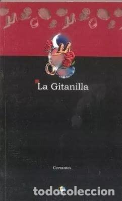 Livres: LA GITANILLA - CERVANTES