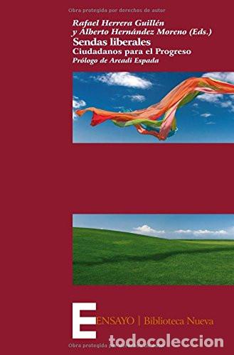 Livres: SENDAS LIBERALES - Rafael Herrera Guill&eacute;n, Alberto Hern&aacute;ndez Moreno