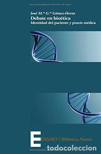 Livros em segunda m&atilde;o: DEBATE EN BIOETICA - Jos&eacute; Mar&iacute;a G. G&oacute;mez-Heras