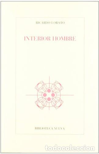 Libri di seconda mano: INTERIOR HOMBRE - Ricardo Lobato, Ricardo Lobato Morch&oacute;n