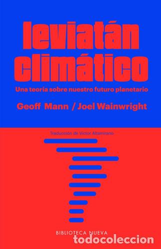 Libri di seconda mano: LEVIATAN CLIMATICO - Geoff Mann, Joel Wainwright