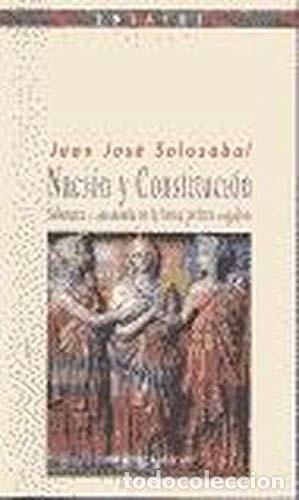 Libri di seconda mano: NACION Y CONSTITUCION - JUAN JOSE SOLOZABAL
