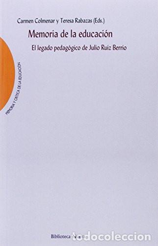 Libri di seconda mano: MEMORIA DE LA EDUCACION - Carmen Colmenar Orzaes