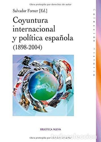 Libri di seconda mano: COYUNTURA INTERNACIONAL Y POLITICA ESP - Salvador Forner Mu&ntilde;oz