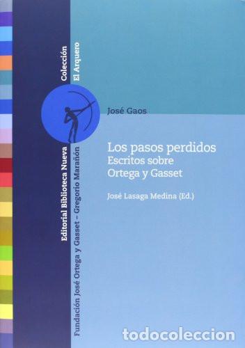 Libri di seconda mano: PASOS PERDIDOS,LOS - Jos&eacute; Gaos