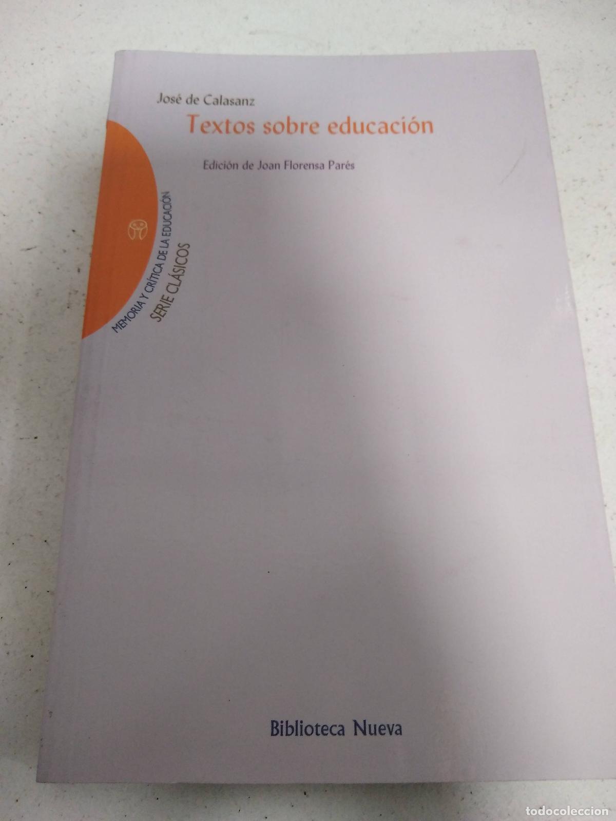 Libri di seconda mano: TEXTOS SOBRE EDUCACION - JOS&Eacute; DE CALASANZ