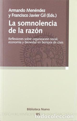 Libri di seconda mano: SOMNOLENCIA DE LA RAZON,LA - Armando Men&eacute;ndez Viso