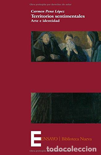 B&uuml;cher: TERRITORIOS SENTIMENTALES - Carmen Pena L&oacute;pez