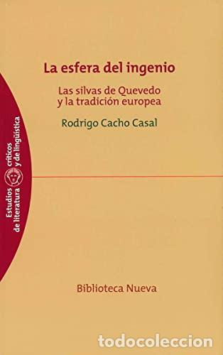 Livros em segunda m&atilde;o: LA ESFERA DEL INGENIO - Rodrigo Cacho Casal