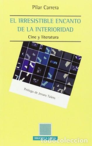 Livros em segunda m&atilde;o: IRRESISTIBLE ENCANTO DE LA INTERIORIDAD,E - Pilar Carrera