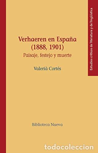 books: VERHAEREN EN ESPA&ntilde;A 1888-1901 - Valeri&agrave; Cort&eacute;s