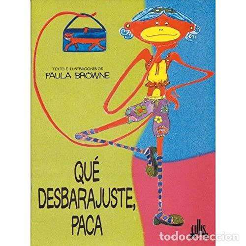 Libri di seconda mano: QUE DESBARAJUSTE, PACA - PAULA BROWNE