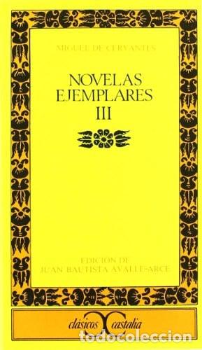 Livros em segunda m&atilde;o: NOVELAS EJEMPLARES III - MIGUEL DE - Miguel de Cervantes Saavedra