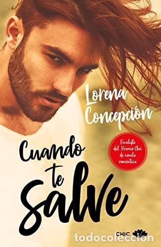 Livres: CUANDO TE SALVE - LORENA CONCEPCION