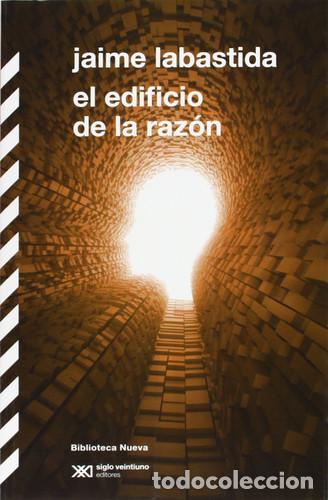 Livres: EDIFICIO DE LA RAZON,EL - JAIME LABASTIDA