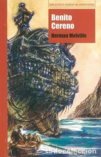 Livres: BENITO CERENO - Herman Melville