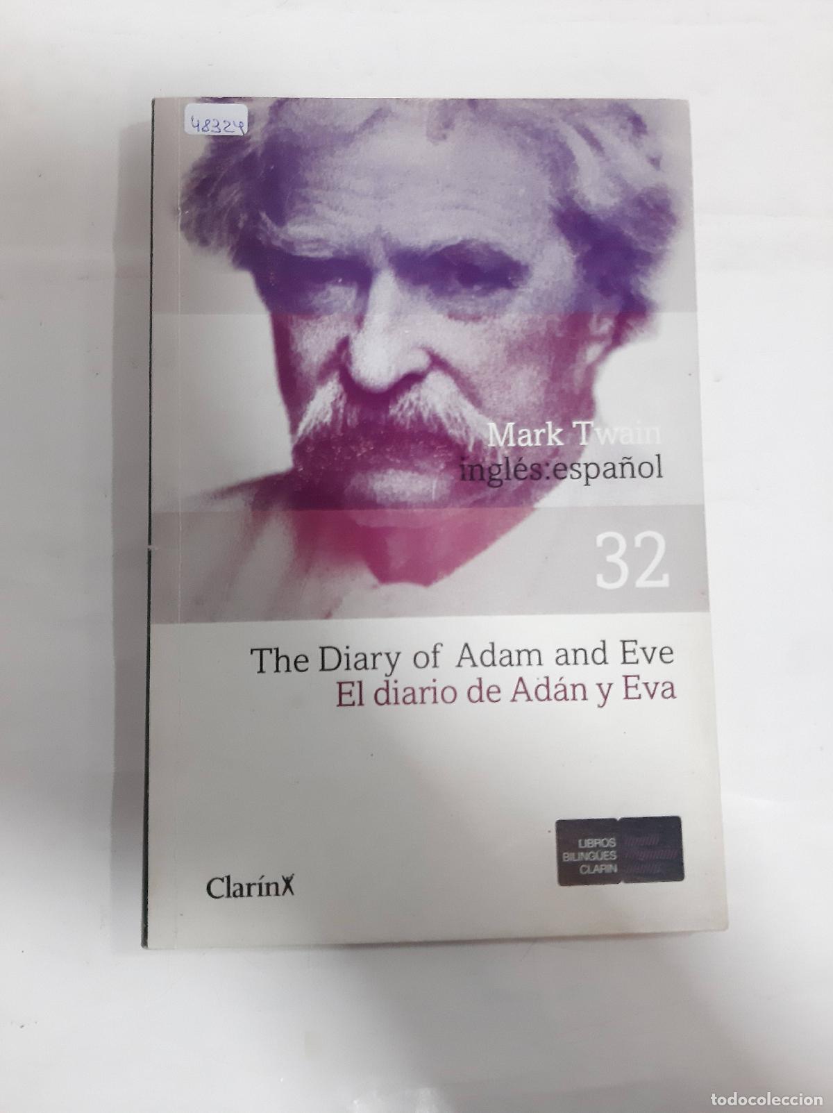 Livres: EL DIARIO DE ADAN Y EVA EDICION BILINGUE - MARK TWAIN