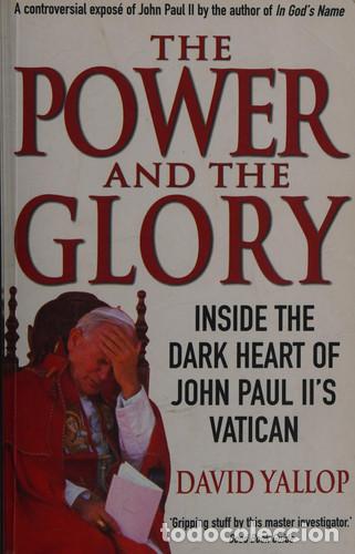 B&uuml;cher: THE POWER AND THE GLORY - DAVID YALLOP