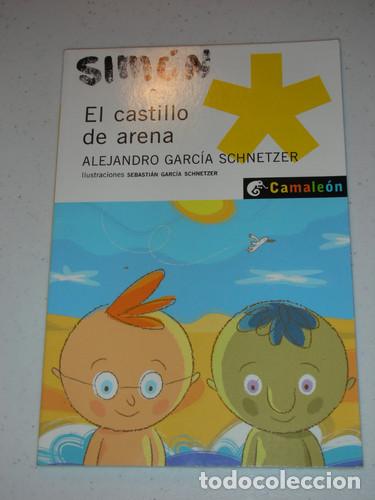 Livres: EL CASTILLO DE ARENA - ALEJANDRO GARCIA SCHNETZER