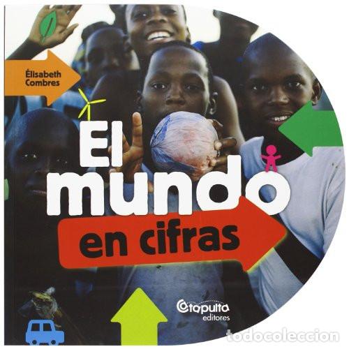 books: EL MUNDO EN CIFRAS - ELISABETH COMBRES