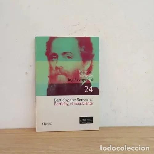 B&uuml;cher: BARTLEBY, EL ESCRIBIENTE EDICION BILINGUE - HERMAN MELVILLE