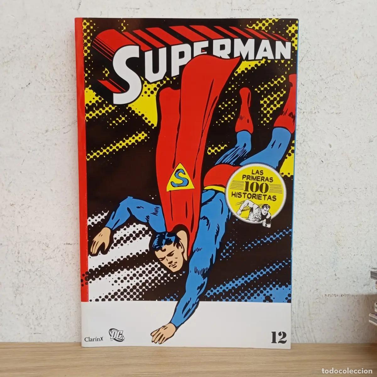 Libros: SUPERMAN 12 LAS PRIMERAS 100 HISTORIETAS - DC