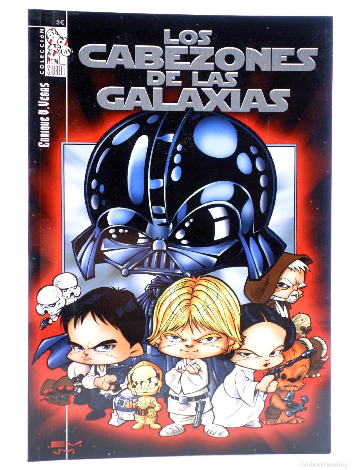 Livres: LOS CABEZONES DE LA GALAXIA - ENRIQUE VEGAS