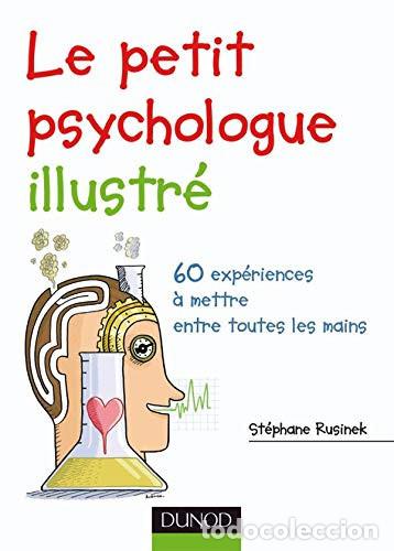 Livres: LE PETIT PSYCHOLOGUE ILLUSTR&Eacute; - STEPHANE RUSINEK