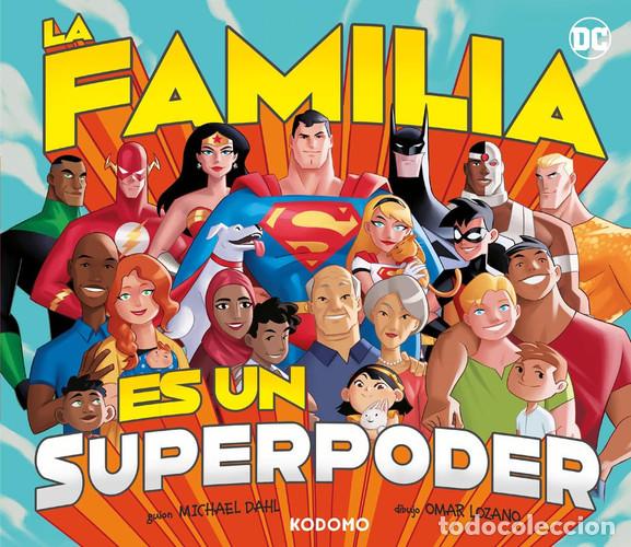 Livres: LA FAMILIA ES UN SUPERPODER - COMICS