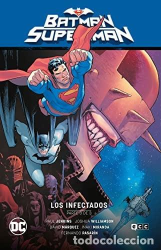 Livres: BATMAN SUPERMAN VOL 3 LOS INFECTADOS PARTE 3 - COMICS