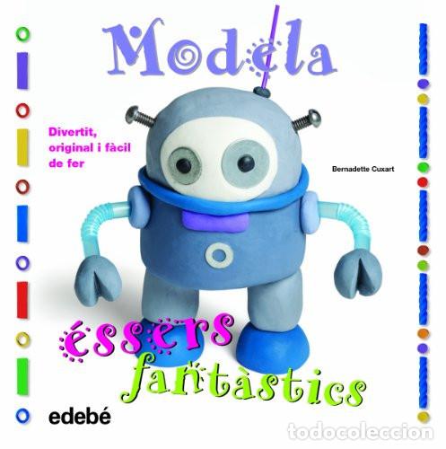 Libri di seconda mano: MODELA ESSERS FANTASTICS - EDEBE