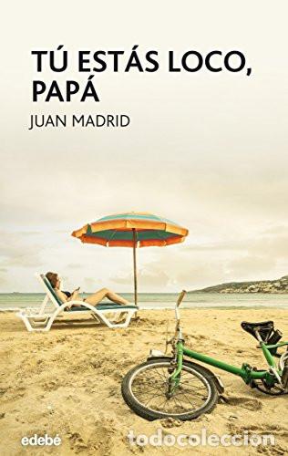 Livros em segunda m&atilde;o: TU ESTAS LOCO PAPA (ED DOS HERMANAS) - PERISCOPIO
